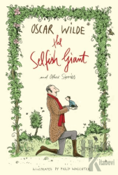 The Selfish Giant and Other Stories