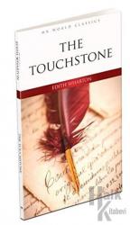 The Touchstone - İngilizce Roman