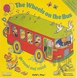 The Wheels on the Bus go Round and Round