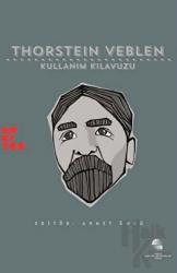 Thorstein Veblen: Kullanım Kılavuzu