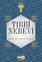 Tıbbi Nebevi Cilt 1 Kuantum Tıbbına Giriş