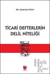 Ticari Defterlerin Delil Niteliği