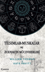 Tılsımlar Muskalar ve Zodyak’ın Mücevherleri