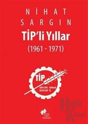 Tip'li Yıllar (Ciltli)