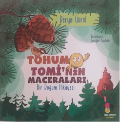 Tohum Tomi’nin Maceraları