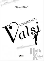 Tohumların Valsi (Ciltli)