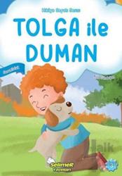 Tolga ile Duman