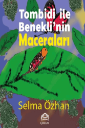 Tombidi İle Benekli’nin Maceraları