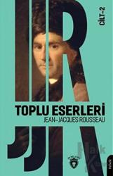 Toplu Eserleri - Cilt 2