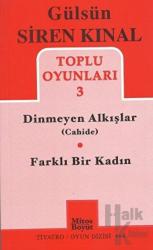 Toplu Oyunlar 3 / Dinmeyen Alkışlar (Cahide) - Farklı Bir Kadın