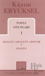 Toplu Oyunları 1 Adalet Adaleti Arıyor / Yontu