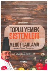 Toplu Yemek Sistemleri (Catering) ve Menü Planlama