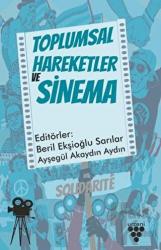 Toplumsal Hareketler ve Sinema