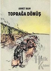 Toprağa Dönüş