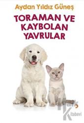 Toraman ve Kaybolan Yavrular