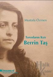 Torosların Kızı Berrin Taş