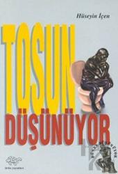 Tosun Düşünüyor