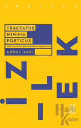 Tractatus Minima Poeticus Türk ve Alman Şiiri Hakkında Düşünceler