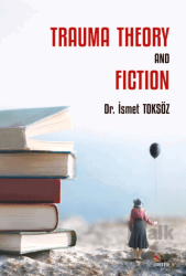 Trauma Theory And Fiction