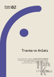 Travma ve Anlatı