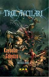 Trol Avcıları 4: Kaybolan Gökyüzü