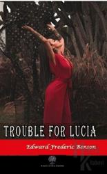 Trouble for Lucia