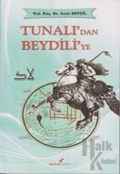 Tunalı’dan Beydili’ye