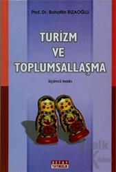 Turizm ve Toplumsallaşma