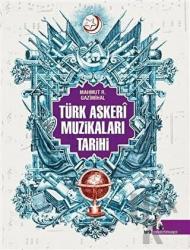 Türk Askeri Muzikaları Tarihi