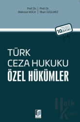 Türk Ceza Hukuku Özel Hükümler (Ciltli)