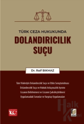 Türk Ceza Hukukunda Dolandırıcılık Suçu