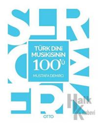 Türk Dini Musikisinin 100'ü