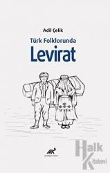 Türk Folklorunda Levirat