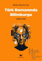 Türk Romanında Bilimkurgu (1996-2019)