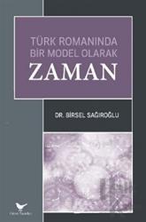 Türk Romanında Bir Model Olarak Zaman