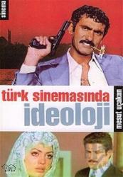 Türk Sinemasında İdeoloji