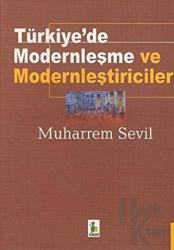 Türkiye’de Modernleşme ve Modernleştiriciler