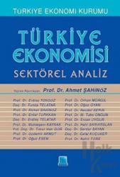 Türkiye Ekonomisi - Sektörel Analiz