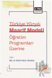 Türkiye Yüzyılı Maarif Modeli Öğretim Programları Üzerine