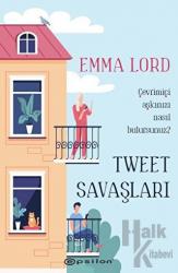 Tweet Savaşları (Ciltli)