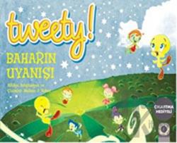 Tweety : Baharın Uyanışı