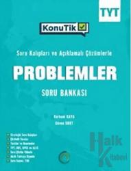 TYT KonuTik Problemler Soru Bankası