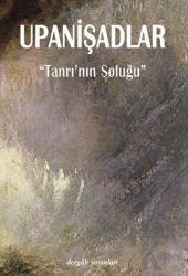 Upanişadlar ’Tanrının Soluğu’