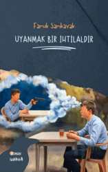 Uyanmak Bir İhtilaldir