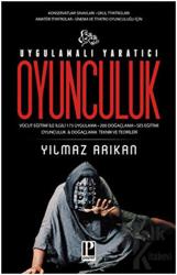 Uygulamalı Yaratıcı Oyunculuk