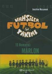 Vahşiler Futbol Takımı 10 - 10 Numaralı Marlon