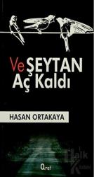 Ve Şeytan Aç Kaldı