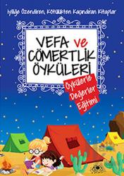 Vefa ve Cömertlik Öyküleri