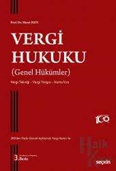 Vergi Hukuku (Genel Hükümler)