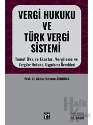 Vergi Hukuku ve Türk Vergi Sistemi